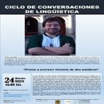 Imagen Se invita a la comunidad universitaria a la charla “Prever y preveer: historia de dos palabras”