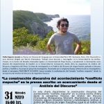 Imagen Invitación a la charla “La construcción discursiva del acontecimiento “conflicto mapuche” en la prensa escrita: un acercamiento desde el Análisis del Discurso”